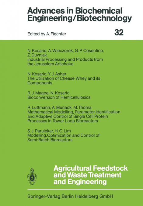 Agricultural Feedstock and Waste Treatment and Engineering