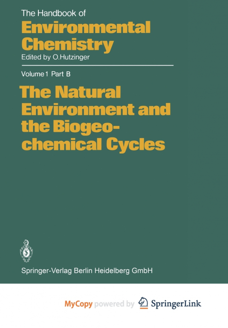 The Natural Environment and the Biogeochemical Cycles
