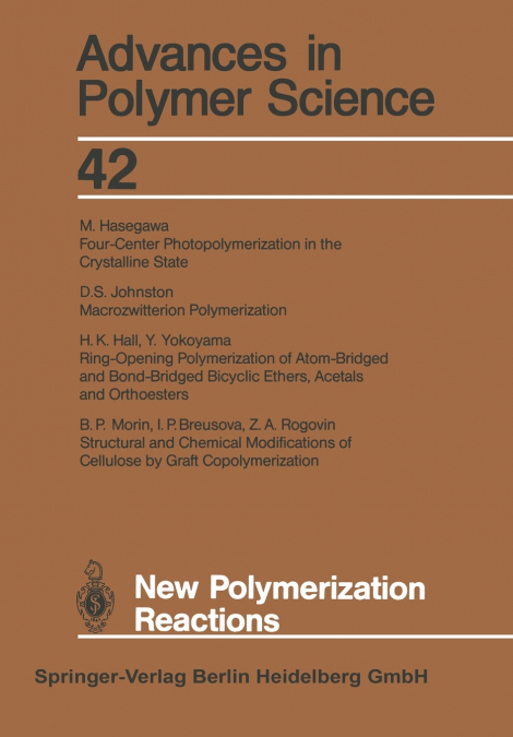 New Polymerization Reactions
