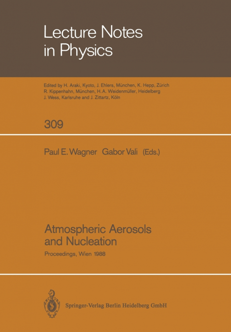 Atmospheric Aerosols and Nucleation