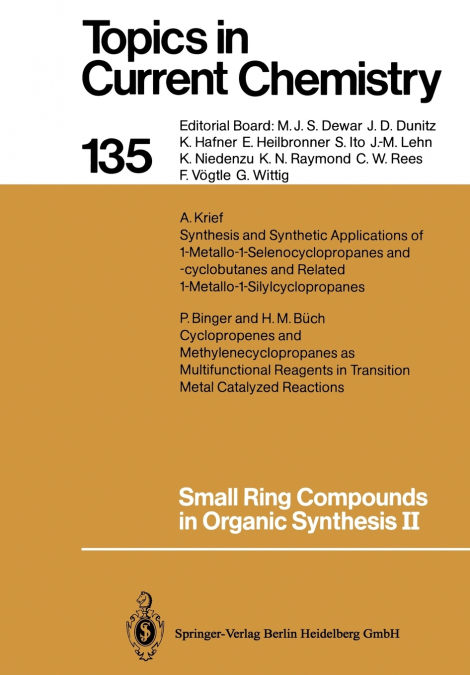 Small Ring Compounds in Organic Synthesis II
