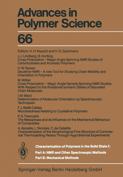 Characterization of Polymers in the Solid State I