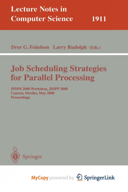 Job Scheduling Strategies for Parallel Processing