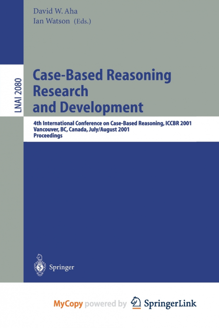 Case-Based Reasoning Research and Development