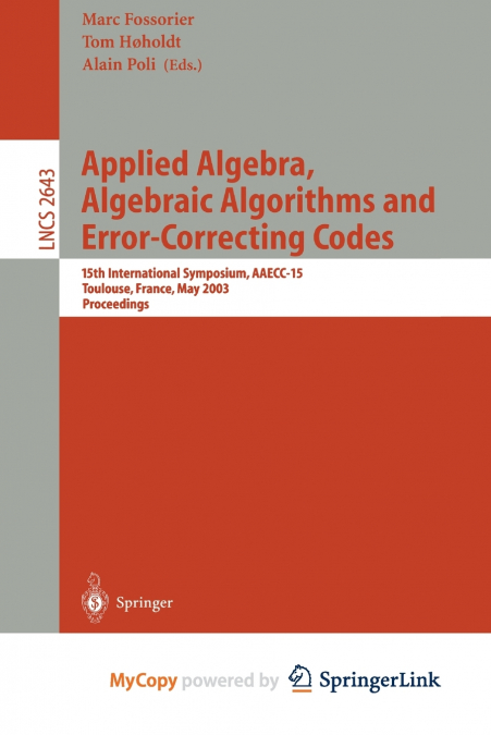 Applied Algebra, Algebraic Algorithms and Error-Correcting Codes
