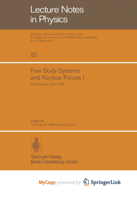 Few Body Systems and Nuclear Forces I