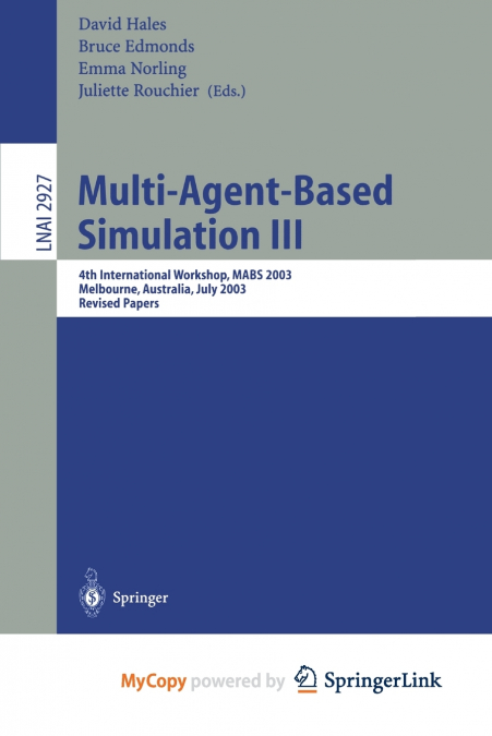 Multi-Agent-Based Simulation III