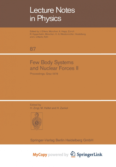 Few Body Systems and Nuclear Forces II