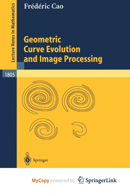 Geometric Curve Evolution and Image Processing