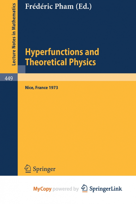 Hyperfunctions and Theoretical Physics