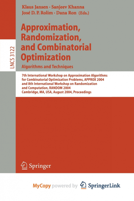 Approximation, Randomization and Combinatorial Optimization. Algorithms and Techniques