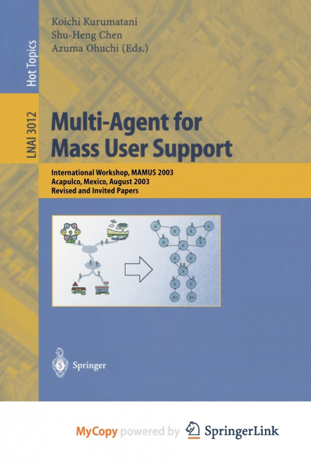 Multi-Agent for Mass User Support