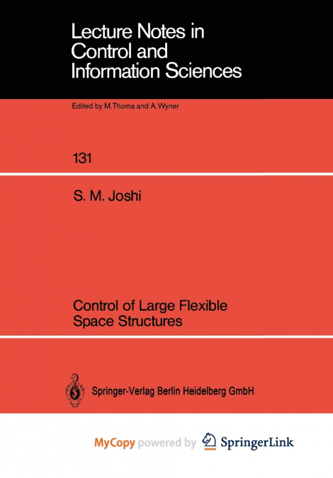 Control of Large Flexible Space Structures