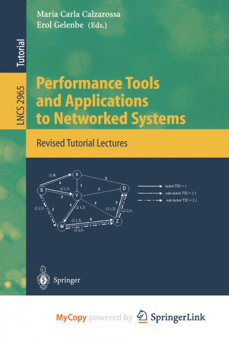 Performance Tools and Applications to Networked Systems