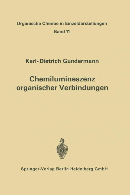Chemilumineszenz organischer Verbindungen
