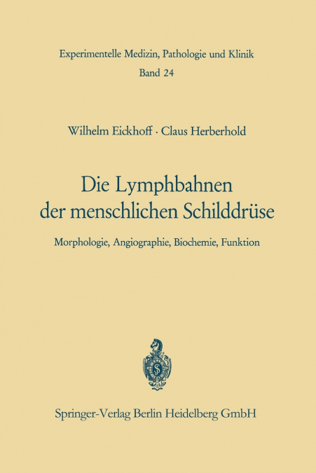 Die Lymphobahnen der menschlichen Schilddrüse