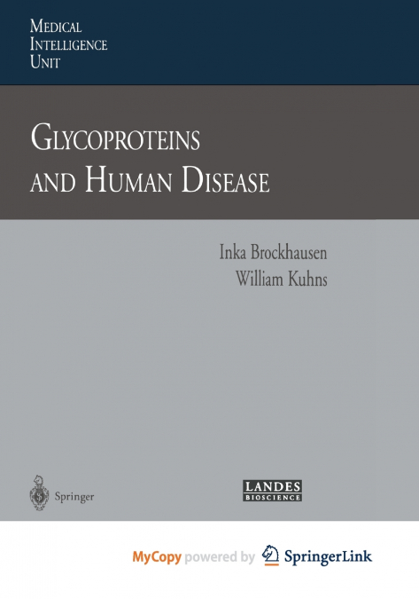 Glycoproteins and Human Disease
