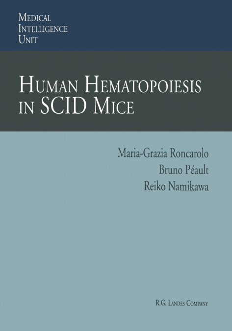 Human Hematopoiesis in Scid Mice