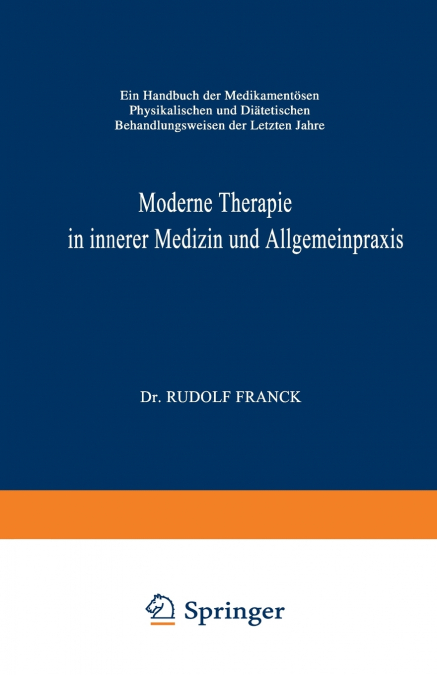 Moderne Therapie in Innerer Medizin und Allgemeinpraxis
