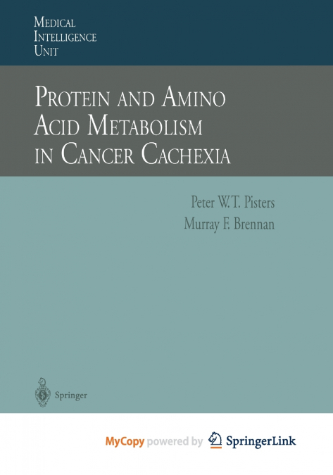 Protein and Amino Acid Metabolism in Cancer Cachexia