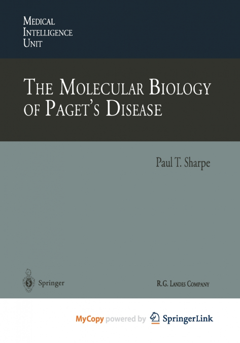The Molecular Biology of Paget’s Disease