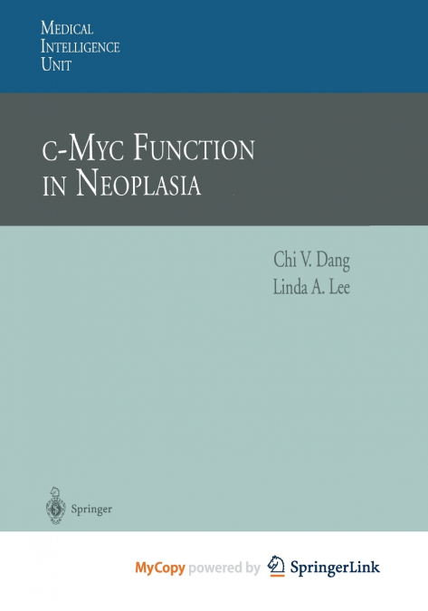 c-Myc Function in Neoplasia