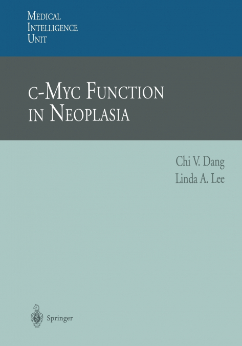 C-Myc Function in Neoplasia