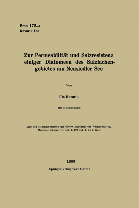 Zur Permeabilitat Und Salzresistenz Einiger Diatomeen Des Salzlachengebietes Am Neusiedler See