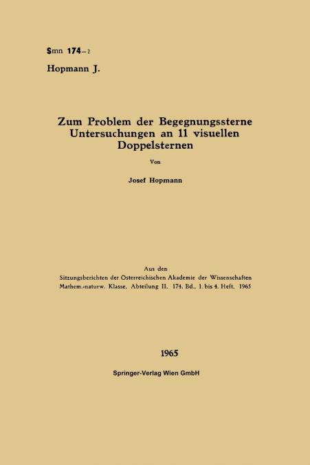 Zum Problem der Begegnungssterne Untersuchungen an 11 visuellen Doppelsternen