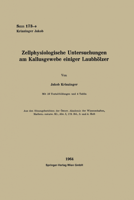 Zellphysiologische Untersuchungen am Kallusgewebe einiger Laubhölzer