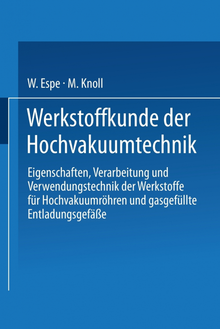 Werkstoffkunde Der Hochvakuumtechnik