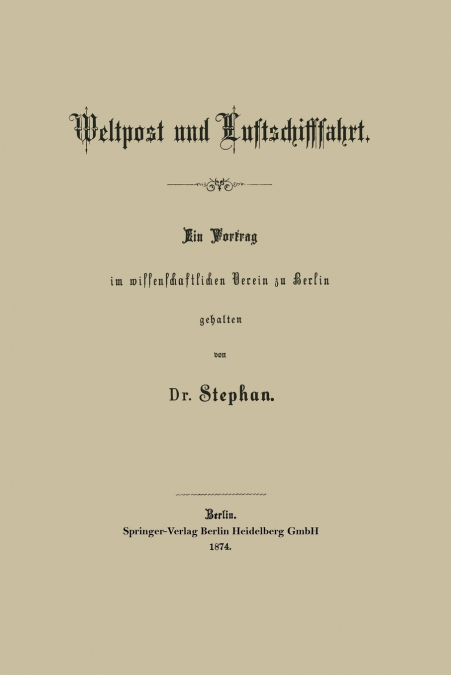 Weltpost Und Luftschifffahrt