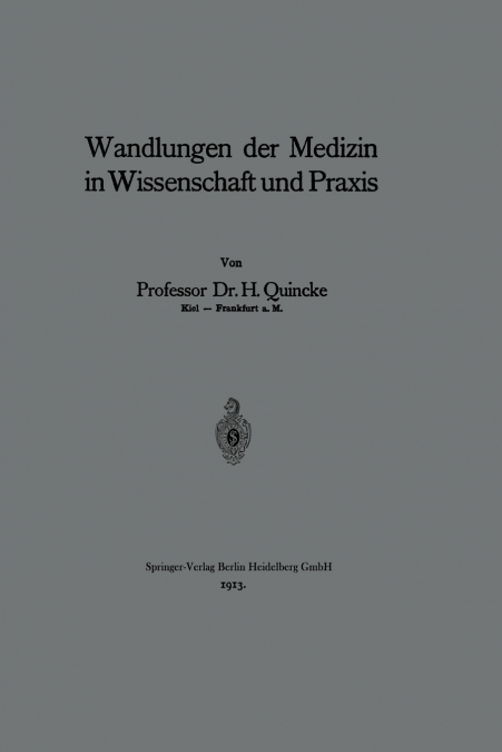 Wandlungen Der Medizin in Wissenschaft Und Praxis