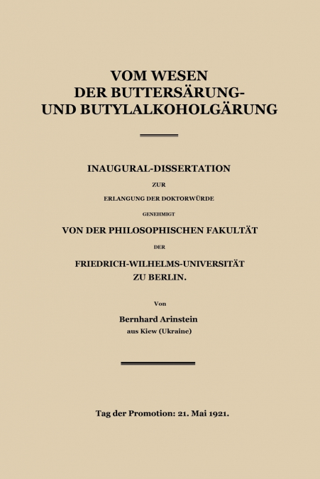 Vom Wesen Der Buttersaure- Und Butylalkoholgarung