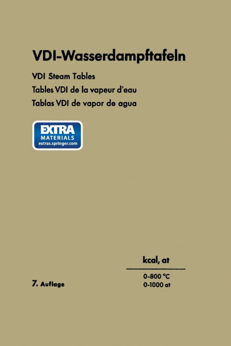 VDI-Wasserdampftafeln / VDI Steam Tables / Tables VDI de La Vapeur D Eau / Tablas VDI de Vapor de Agua