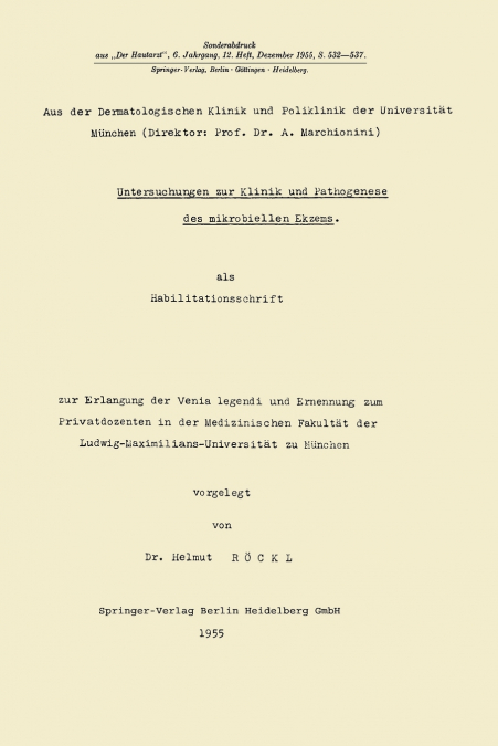 Untersuchungen Zur Klinik Und Pathogenese Des Mikrobiellen Ekzems