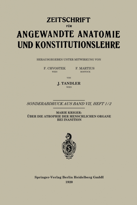 Uber Die Atrophie Der Menschlichen Organe Bei Inanition