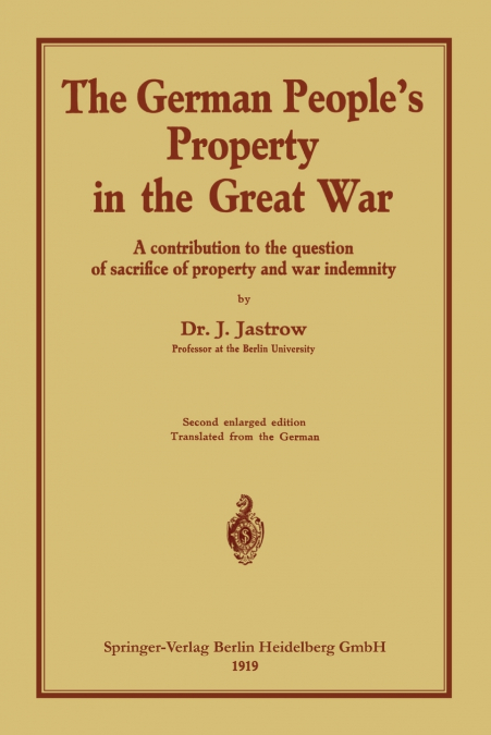 The German People S Property in the Great War