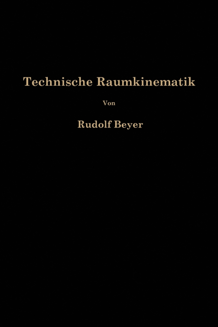 Technische Raumkinematik