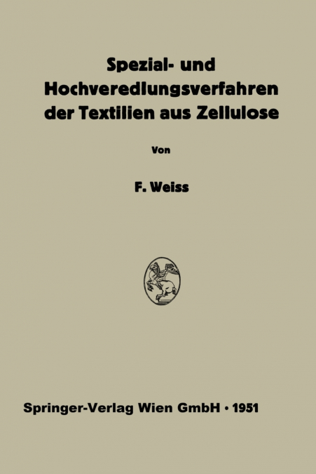 Spezial- und Hochveredlungsverfahren der Textilien aus Zellulose