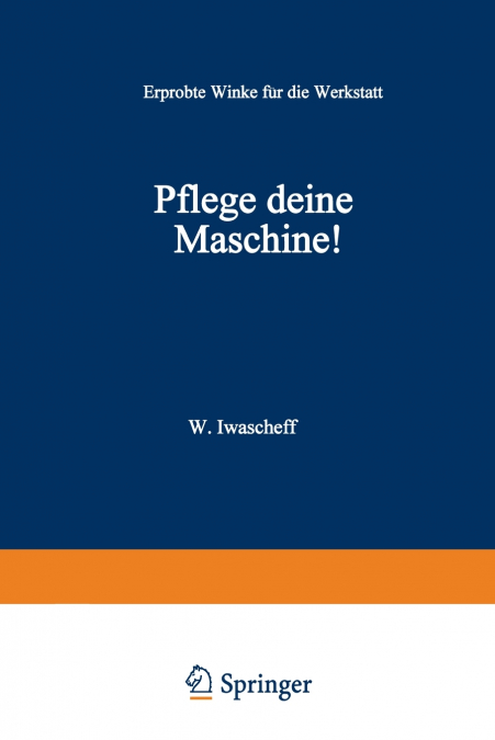 Pflege Deine Maschine!