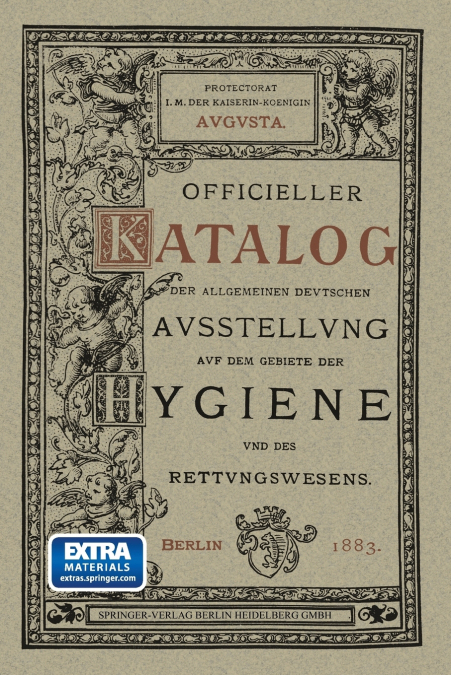 Officieller Katalog Fur Die Allgemeine Deutsche Ausstellung Auf Dem Gebiete Der Hygiene Und Des Rettungswesens