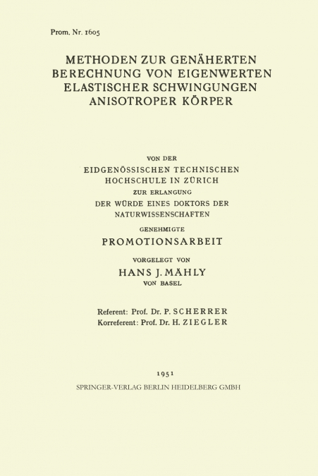 Methoden zur Genäherten Berechnung von Eigenwerten Elastischer Schwingungen Anisotroper Körper