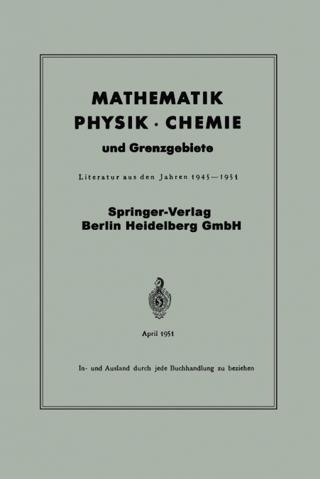 Mathematik, Physik . Chemie Und Grenzgebiete