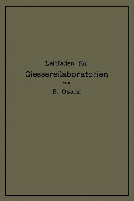 Leitfaden für Gießereilaboratorien