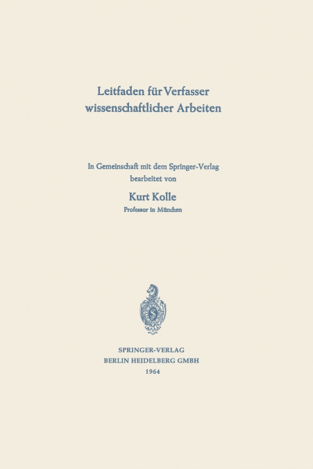 Leitfaden für Verfasser wissenschaftlicher Arbeiten