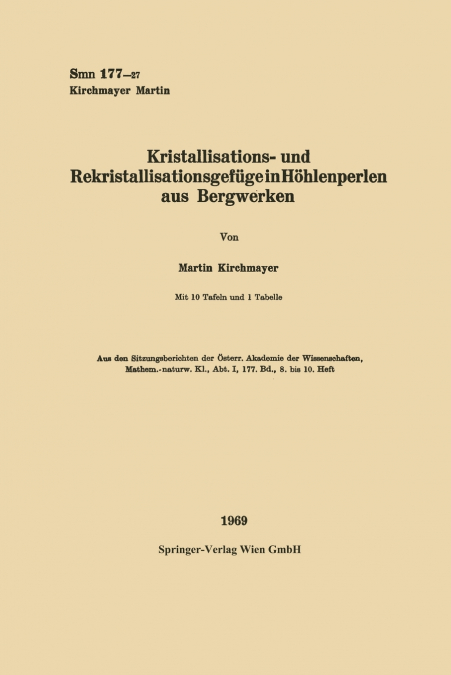 Kristallisations- und Rekristallisationsgefüge in Höhlenperlen aus Bergwerken