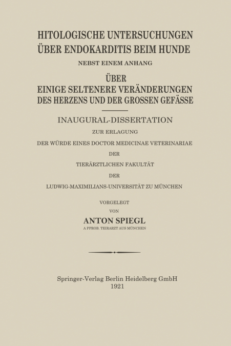 Histologische Untersuchungen Uber Endokarditis Beim Hunde