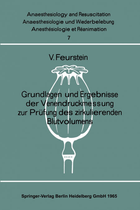 Grundlagen Und Ergebnisse Der Venendruckmessung Zur Prufung Des Zirkulierenden Blutvolumens