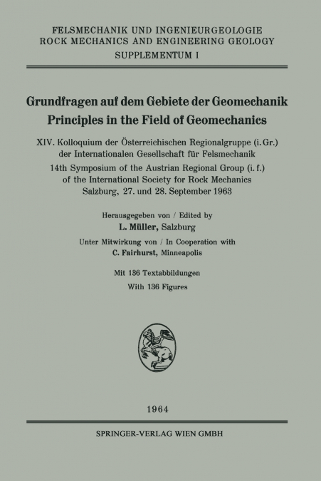Grundfragen Auf Dem Gebiete Der Geomechanik / Principles in the Field of Geomechanics